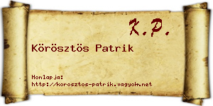 Körösztös Patrik névjegykártya